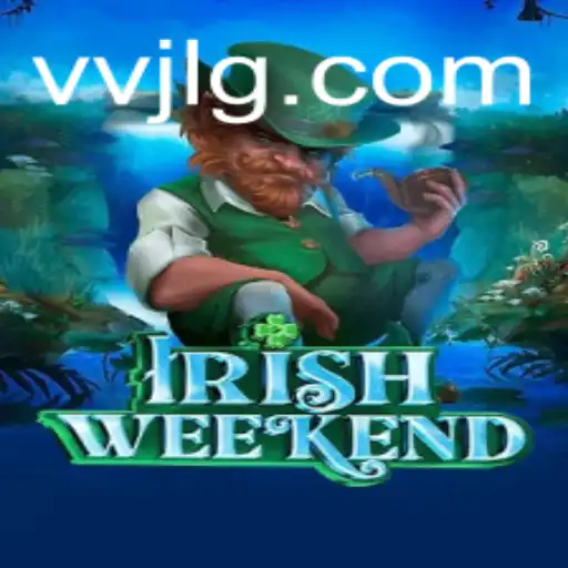 Unveiling the Unique World of IrishWeekend: The Thrilling Game Experience
