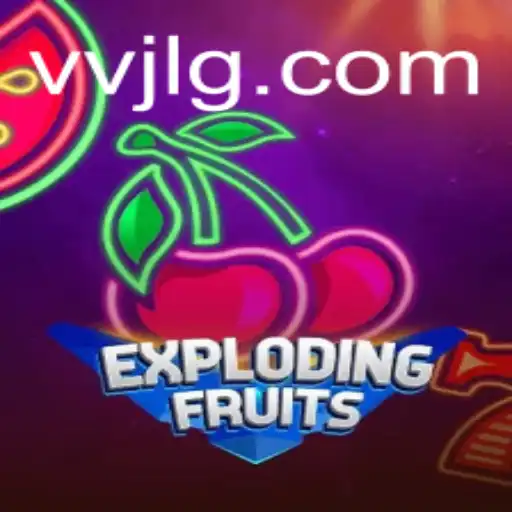 The Dynamic World of ExplodingFruits: A Comprehensive Guide
