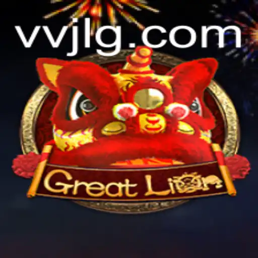 Unveiling GreatLion: The New Strategic Sensation with vvjl Mechanics