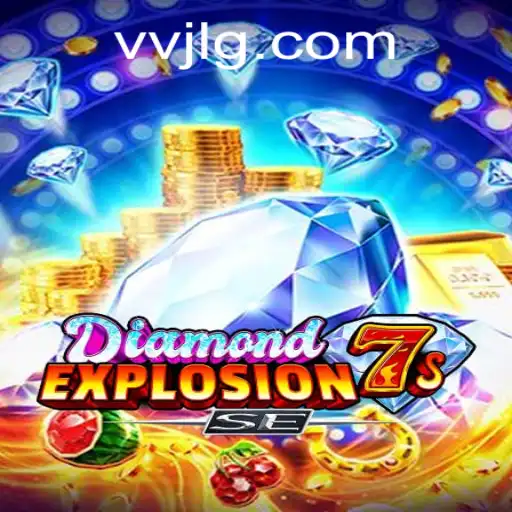 Exploring DiamondExplosion7sSE: A Unique Journey into the Thrilling World of Gaming